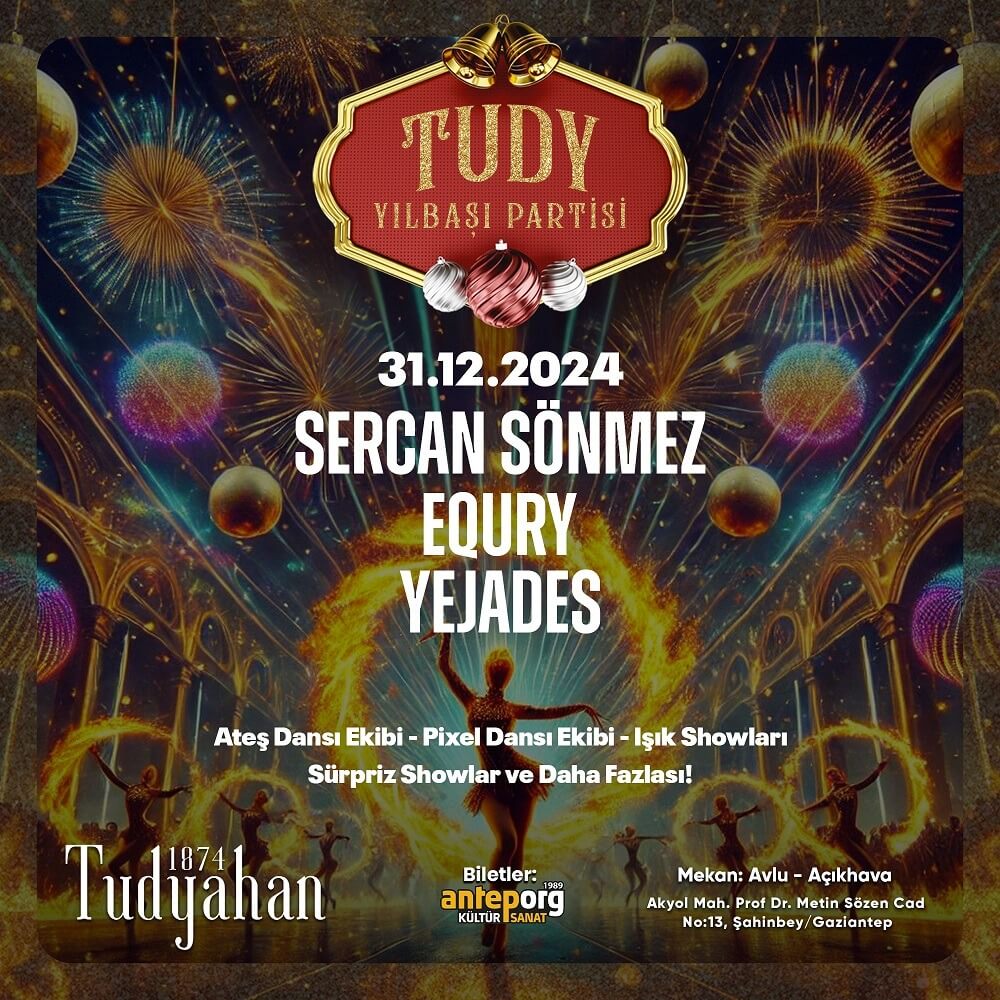 Tudyahan 1874 Otel Gaziantep Yılbaşı Programı 2025