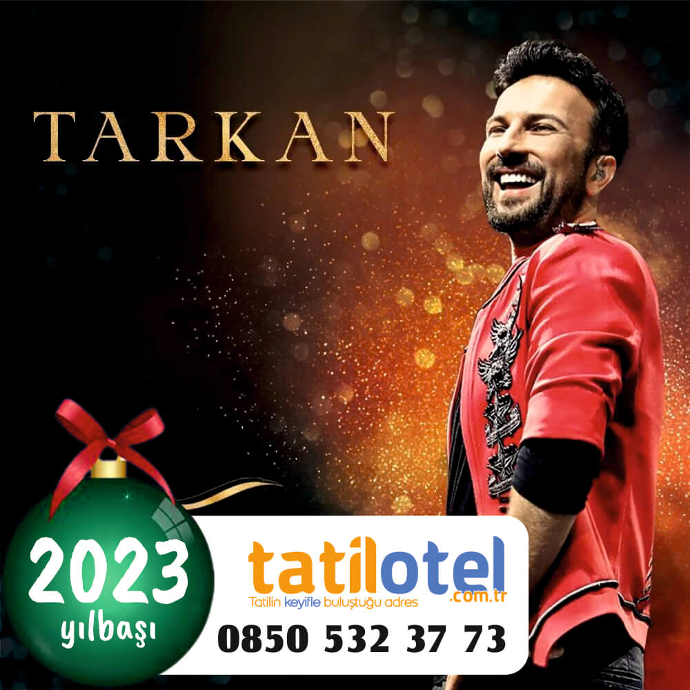 Tarkan 2023 Yılbaşı Programı - Concorde Luxury Resort Yılbaşı 2023