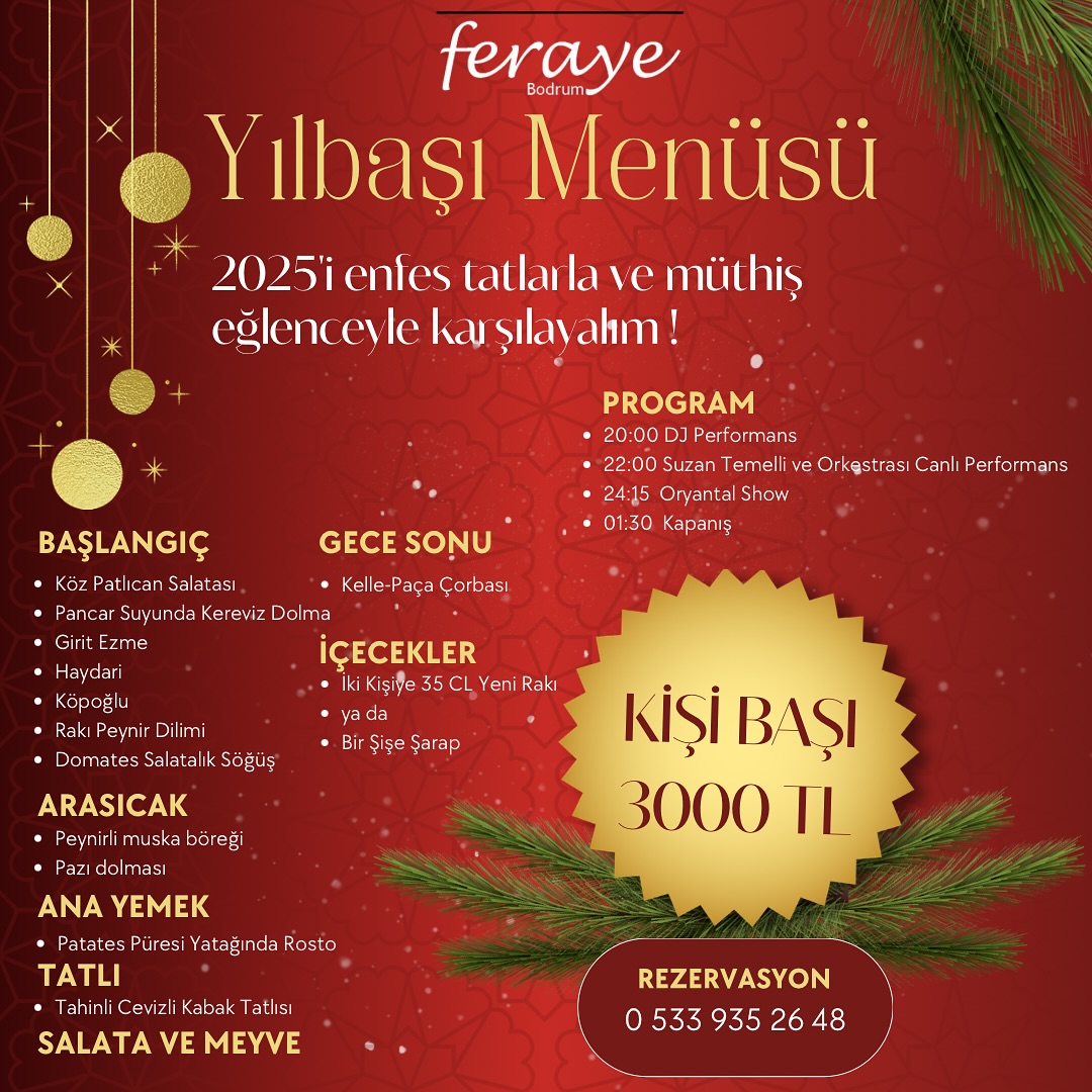 Feraye Restaurant Bodrum Yılbaşı Programı 2025