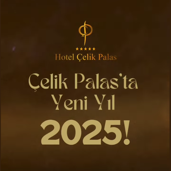 Hotel Çelik Palas Bursa Yılbaşı Programı 2025