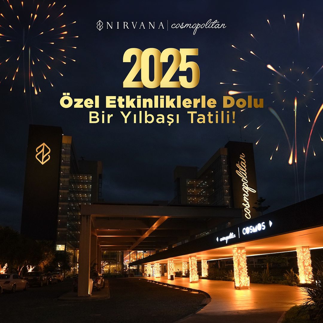 Nirvana Cosmopolitan Hotel Antalya Yılbaşı Programı 2025