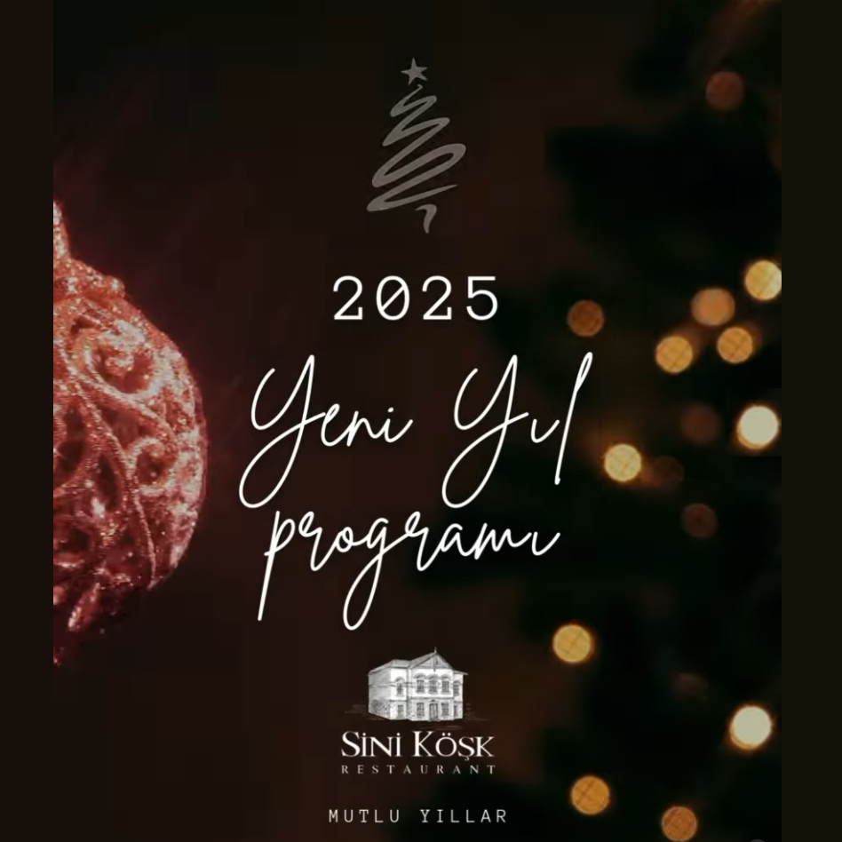 Sini Köşk Restaurant İzmir Yılbaşı Programı 2025